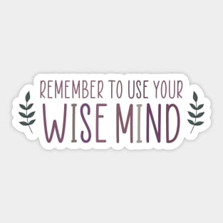 Wise Mind Sticker